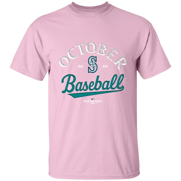 Seattle Mariners October Baseball 2025 Mlb Postseason Shirt Seattle Mariners October Baseball 2025 Mlb Postseason Shirt