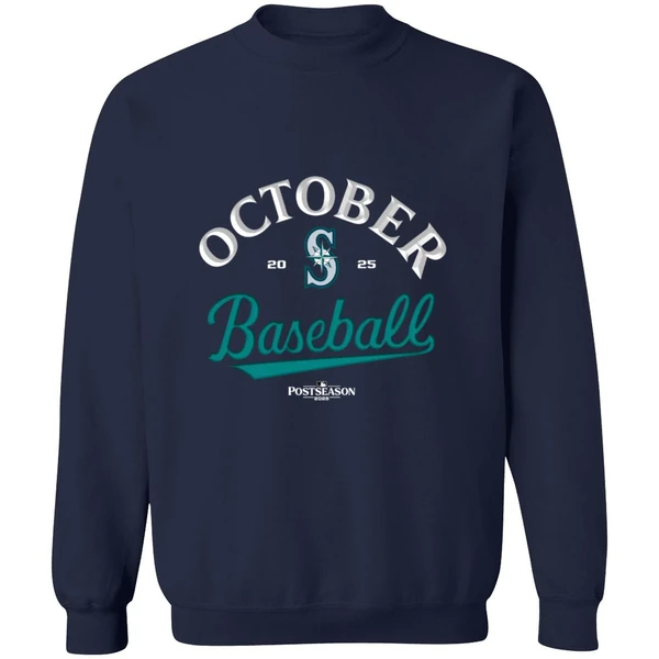 Seattle Mariners October Baseball 2025 Mlb Postseason Sweatshirt - Image 5