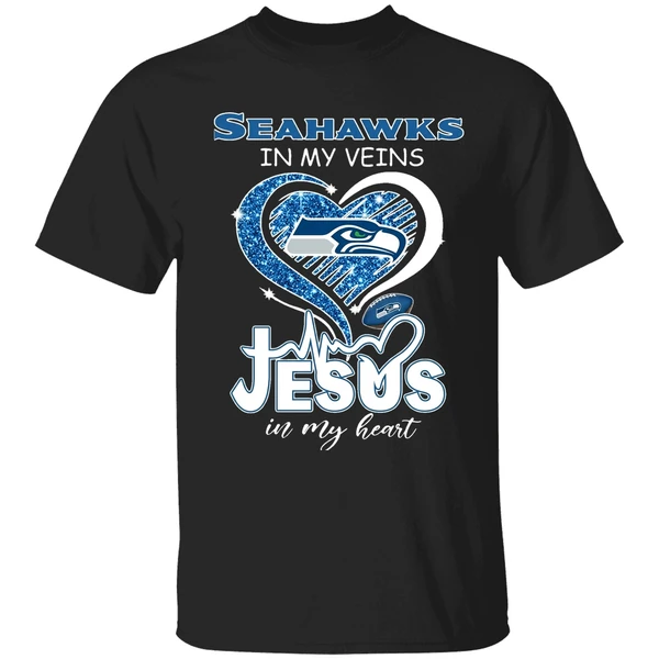 Seattle Seahawks In My Veins Jesus In My Heart Shirt