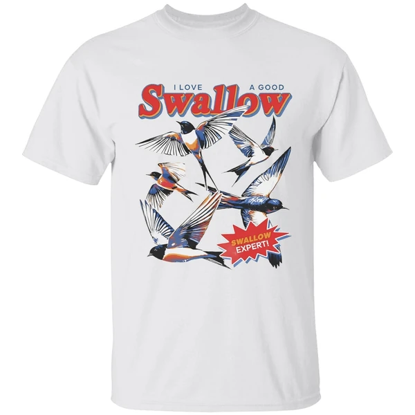 Several Swallow Birds I Love A Good Swallow Swallow Expert Shirt