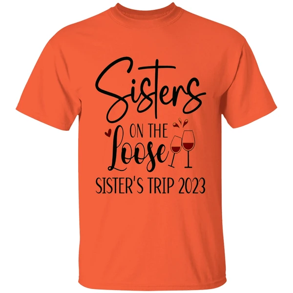 Sisters On The Loose Sisters Trip 2023 Shirt - Image 3