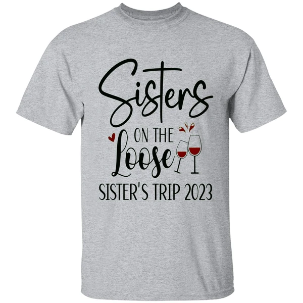 sisters-on-the-loose-sisters-trip-2023-shirt-sportgrey