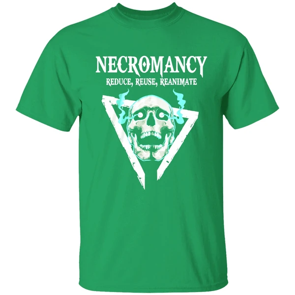Skull Necromancy Reduce Reuse Reanimate Shirt - Image 2
