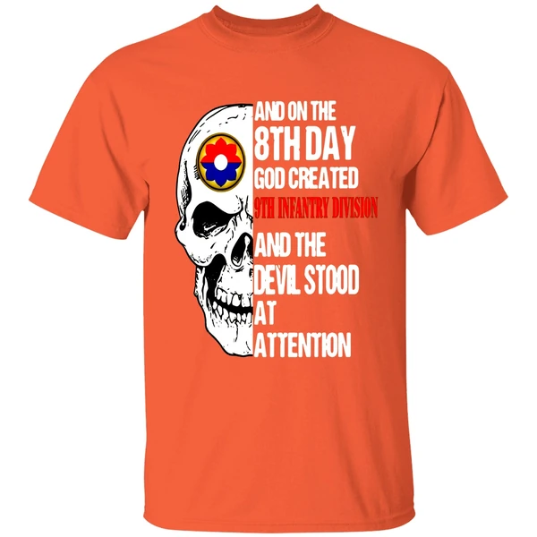 Skull On The 8th Day God Created 9th Infantry Division The Devil Stood At Attention Shirt - Image 5