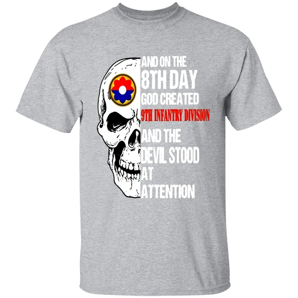 Skull On The 8th Day God Created 9th Infantry Division The Devil Stood At Attention Shirt