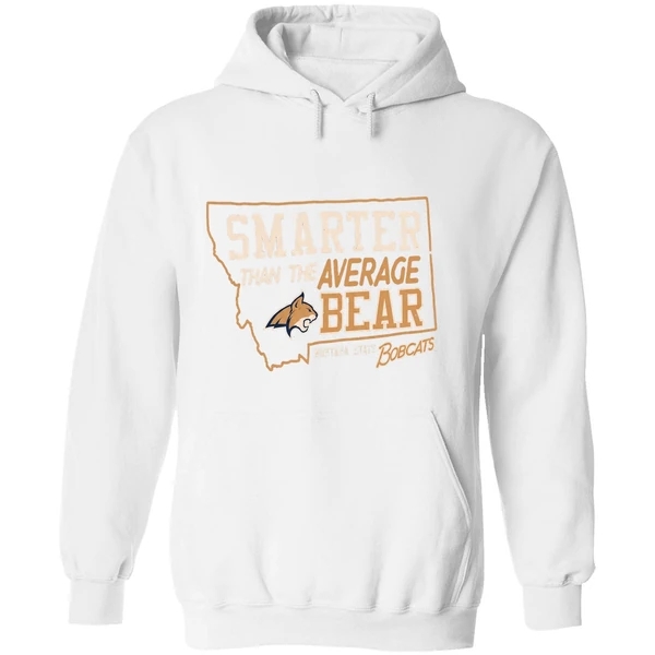 Smarter Than The Average Bear Montana State Bobcats Hoodie - Image 8