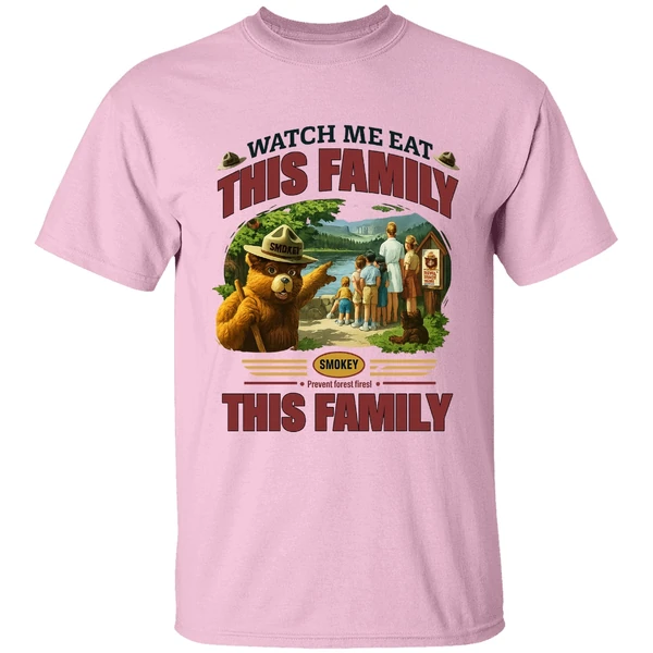 Smokey Bear Watch Me Eat This Family Shirt - Image 2
