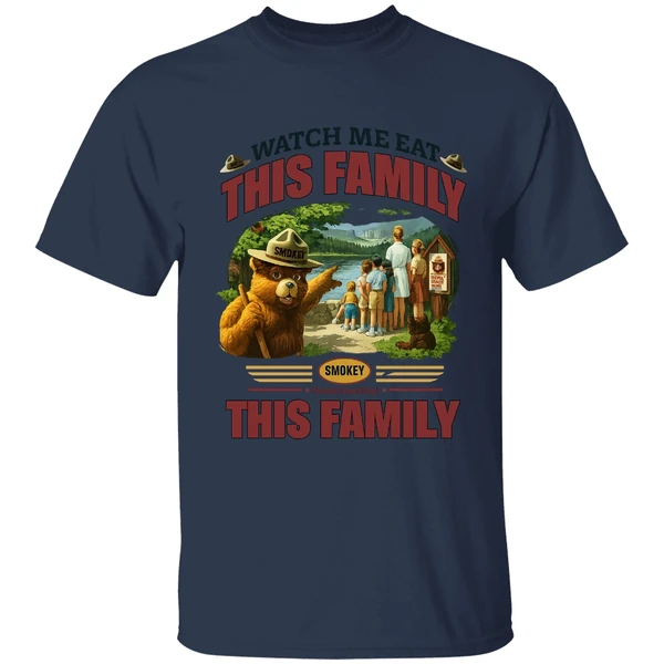 Smokey Bear Watch Me Eat This Family Shirt - Image 4