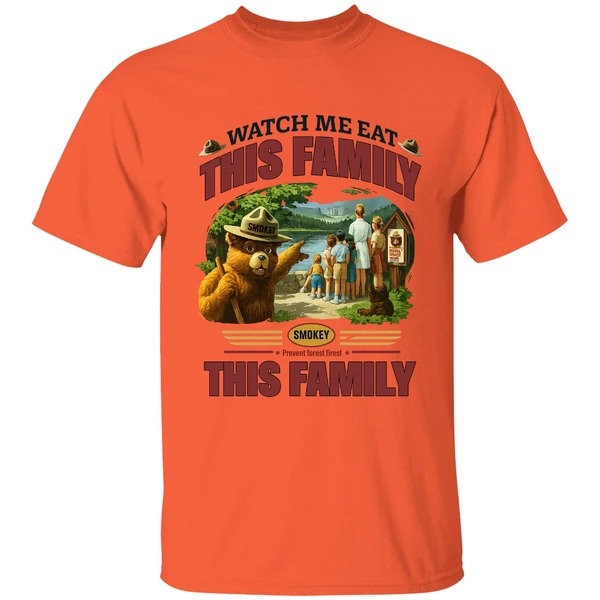 Smokey Bear Watch Me Eat This Family Shirt - Image 5
