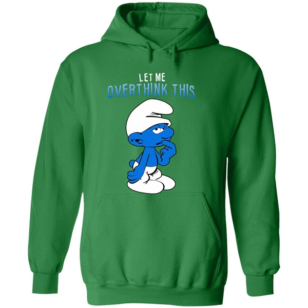 Smurfs Let Me Overthink This Hoodie - Image 2
