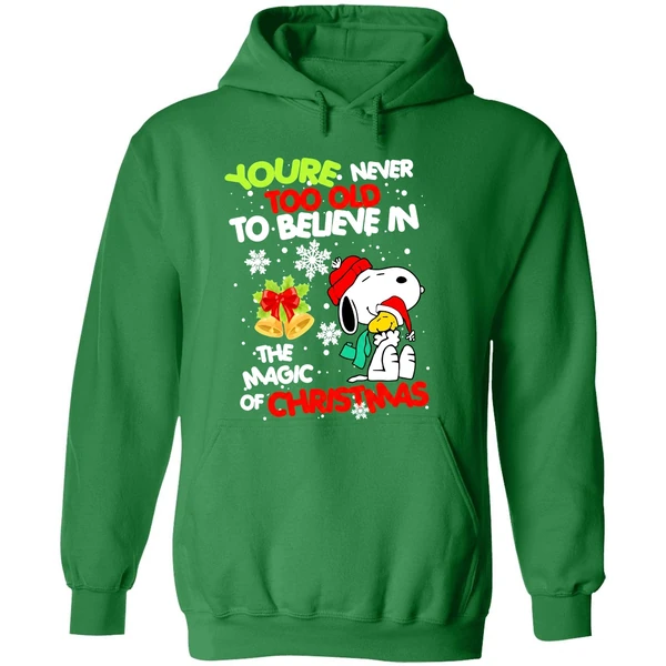 Snoopy And Woodstock Youre Never Too Old To Believe In The Magic Of Christmas Hoodie - Image 2