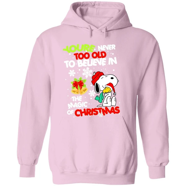 Snoopy And Woodstock Youre Never Too Old To Believe In The Magic Of Christmas Hoodie - Image 5
