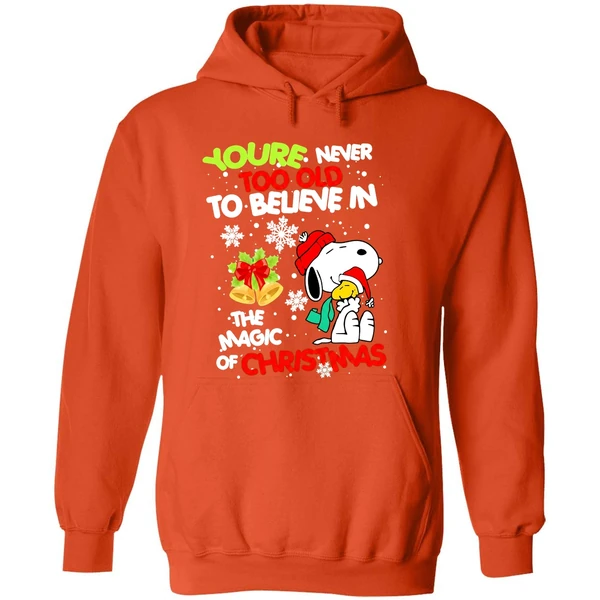 Snoopy And Woodstock Youre Never Too Old To Believe In The Magic Of Christmas Hoodie - Image 6