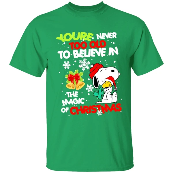 Snoopy And Woodstock Youre Never Too Old To Believe In The Magic Of Christmas Shirt - Image 2