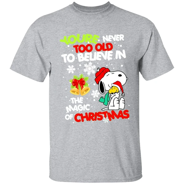 Snoopy And Woodstock Youre Never Too Old To Believe In The Magic Of Christmas Shirt - Image 9
