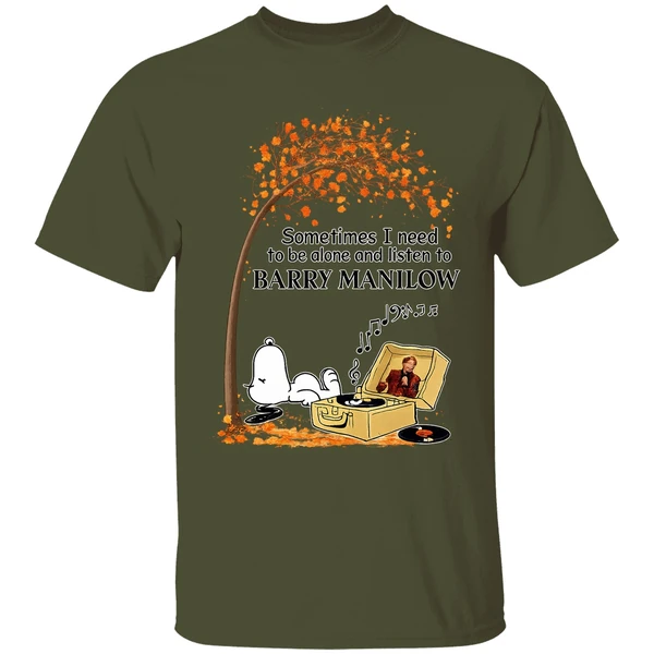 Snoopy Fall Sometimes I Need To Be Alone And Listen To Barry Manilow Shirt - Image 9