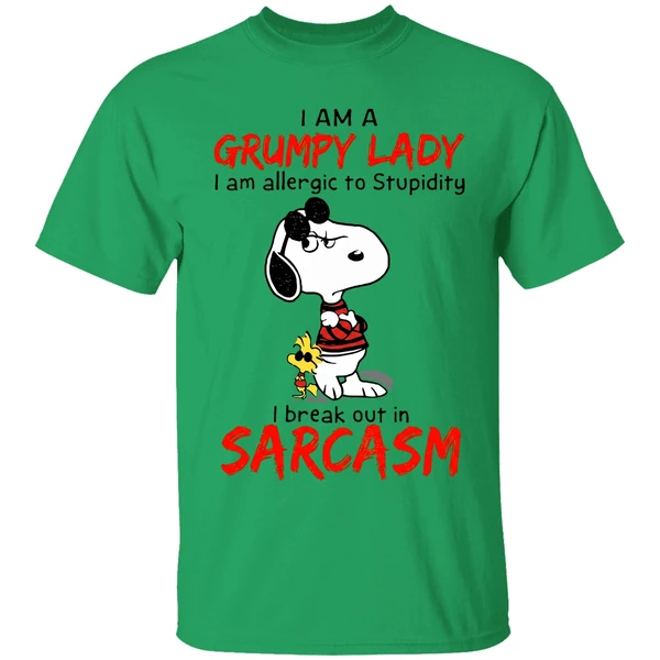 Snoopy I Am A Grumpy Lady I Am Allergic To Stupidity I Break Out In Sarcasm Shirt - Image 8