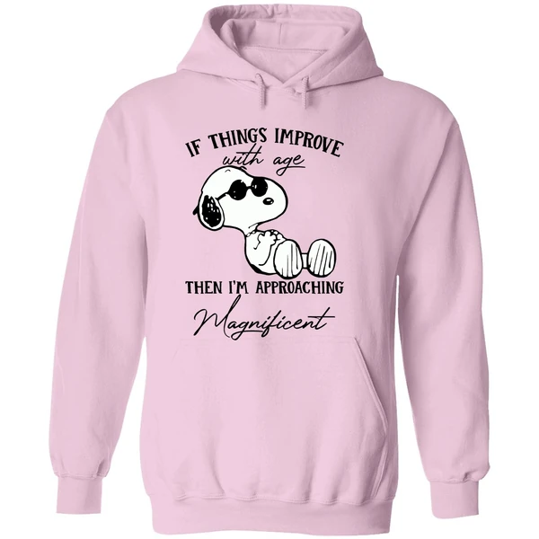 Snoopy If Things Improve With Age Then Im Approaching Hoodie - Image 5