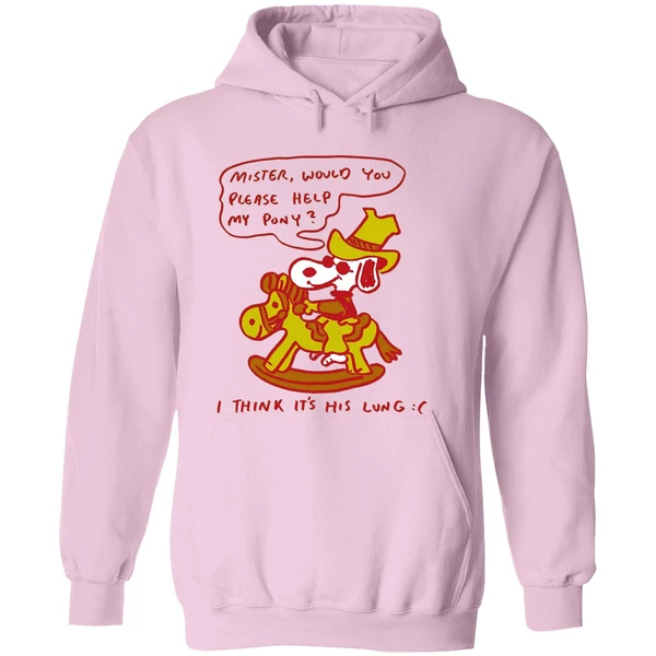 Snoopy Mister Would You Please Help My Pony I Think Its His Lung Hoodie - Image 5