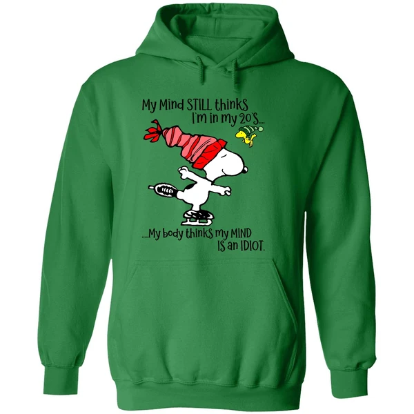 Snoopy My Mind Still Thinks Im In My 20s My Body Thinks My Mind Christmas Hoodie - Image 2