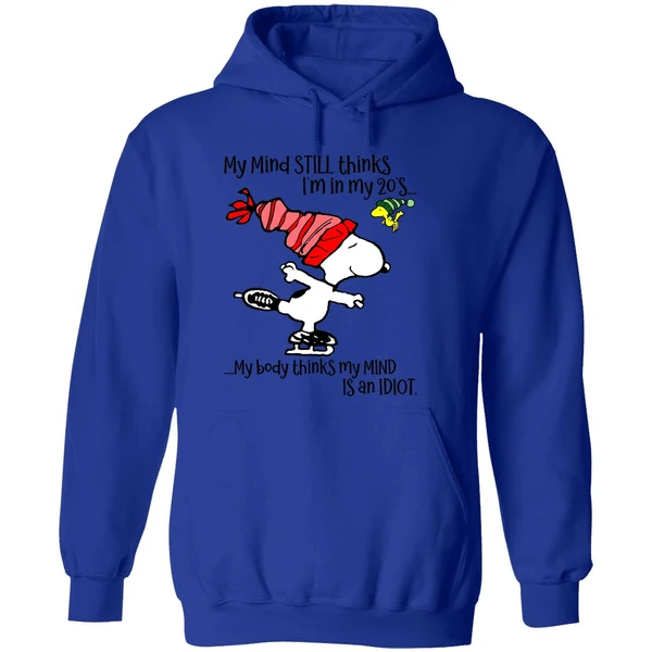 Snoopy My Mind Still Thinks Im In My 20s My Body Thinks My Mind Christmas Hoodie - Image 7