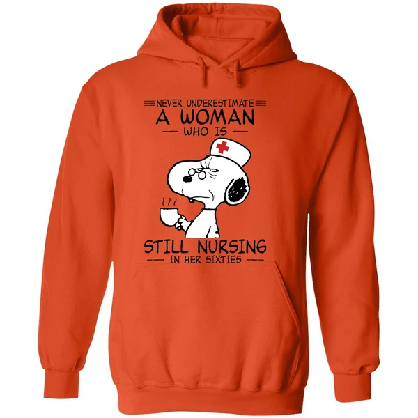 Snoopy Never Underestimate A Woman Who Is Still Nursing In Her Sixties Hoodie - Image 6