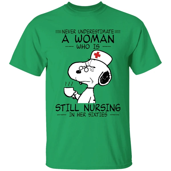 Snoopy Never Underestimate A Woman Who Is Still Nursing In Her Sixties Shirt - Image 8