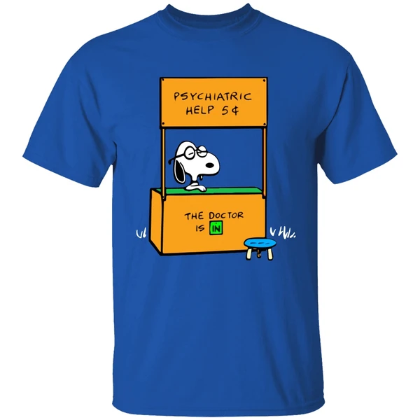 Snoopy Psychiatric Help The Doctor Is In Shirt - Image 7