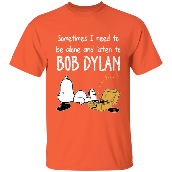 Snoopy Sometimes Need Alone Listen Bob Dylan Shirt - Image 6