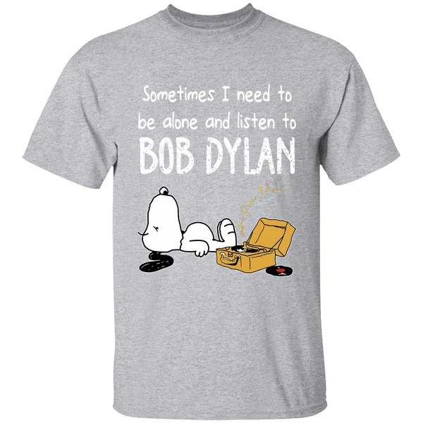 Snoopy Sometimes Need Alone Listen Bob Dylan Shirt - Image 9