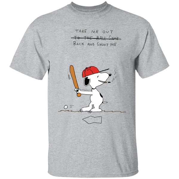 snoopy take me out back and shoot me shirt sportgrey