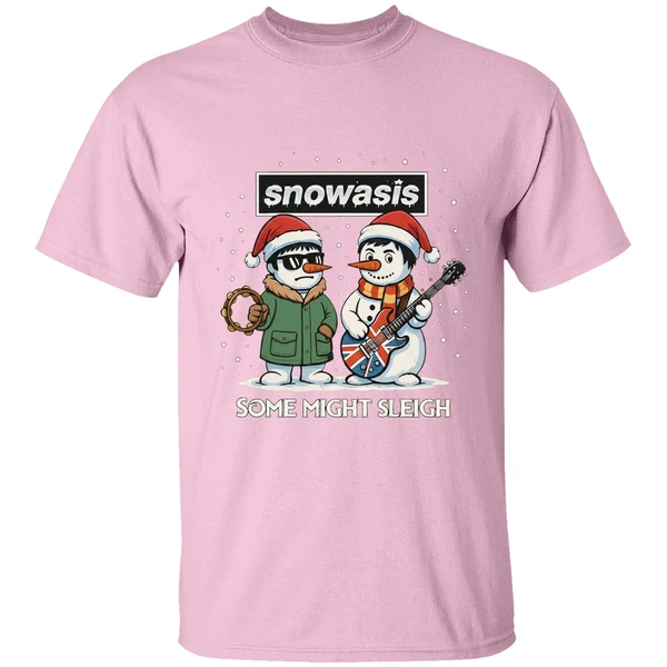 Snowasis Some Might Sleigh Oasis Merry Christmas 2025 Shirt - Image 2