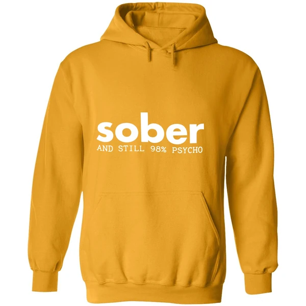 Sober And Still 98 Psycho Hoodie