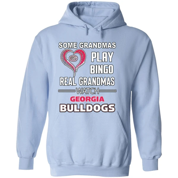 Some Grandmas Play Bingo Real Grandmas Watch Georgia Bulldogs Hoodie - Image 4
