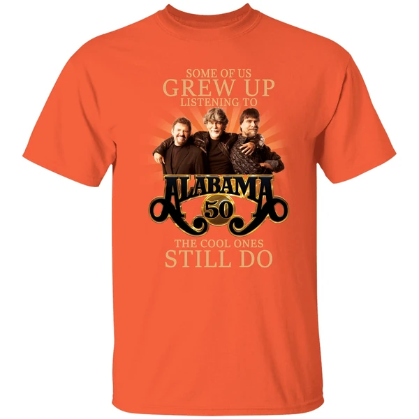 Some Of Us Grew Up Listening To Alabama 50 The Cool Ones Still Do Shirt - Image 5