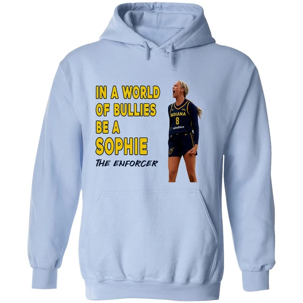 Sophie Cunningham In A World Of Bullies Be A Bullies The Enforcer Indiana Fever Hoodie - Image 4