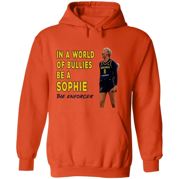 Sophie Cunningham In A World Of Bullies Be A Bullies The Enforcer Indiana Fever Hoodie - Image 6