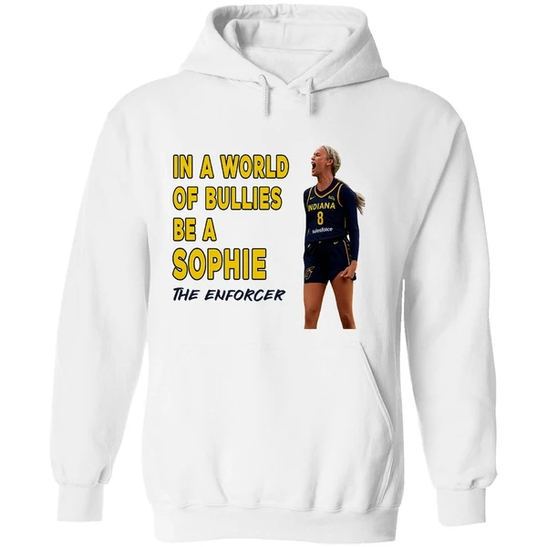 Sophie Cunningham In A World Of Bullies Be A Bullies The Enforcer Indiana Fever Hoodie - Image 8