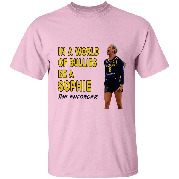 Sophie Cunningham In A World Of Bullies Be A Bullies The Enforcer Indiana Fever Shirt - Image 2