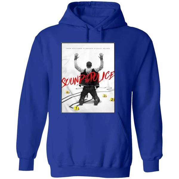 Sound Of The Police Official Poster Movie Hoodie - Image 7