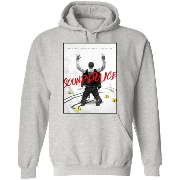 Sound Of The Police Official Poster Movie Hoodie - Image 9