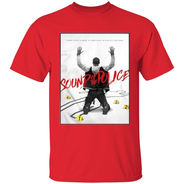 Sound Of The Police Official Poster Movie Shirt - Image 7