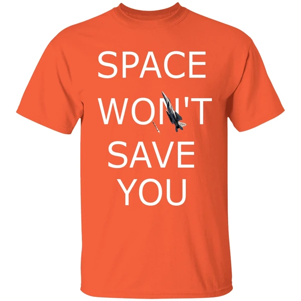 space wont save you f 15 eagle shirt orange