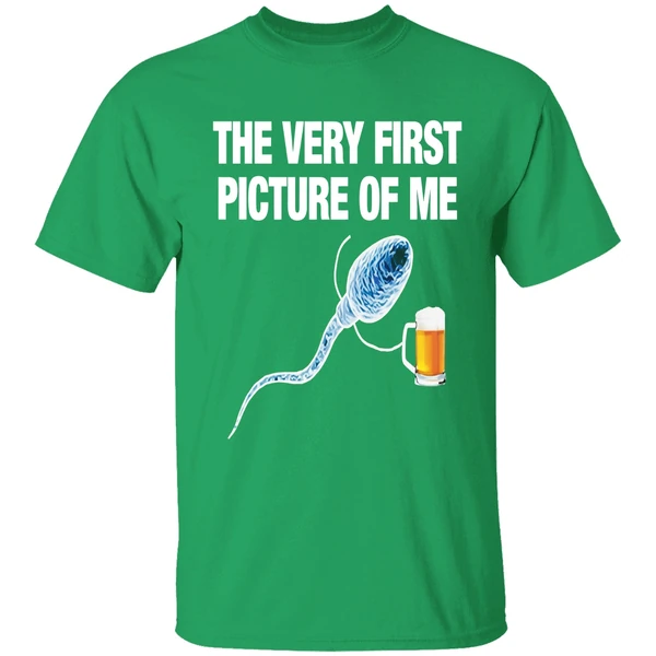 Sperm Beer The Very First Picture Of Me Shirt - Image 2