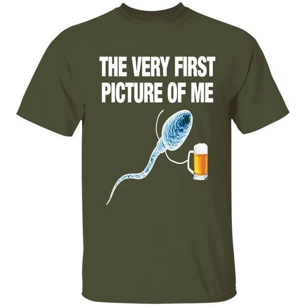 Sperm Beer The Very First Picture Of Me Shirt - Image 4