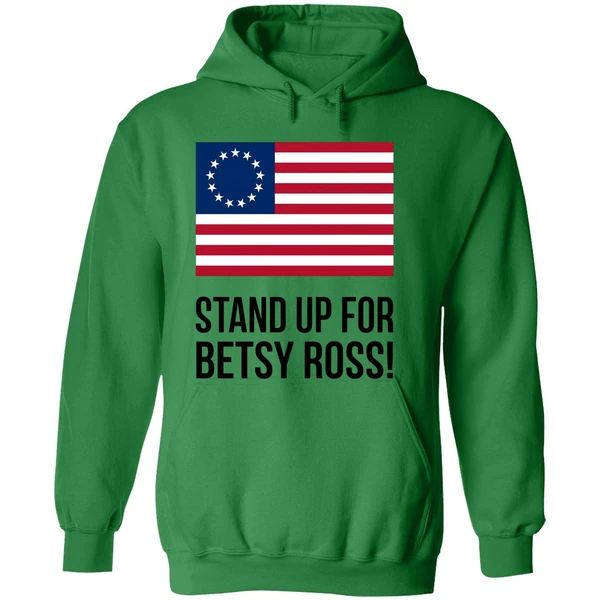 Stand Up For Betsy Ross Hoodie - Image 2