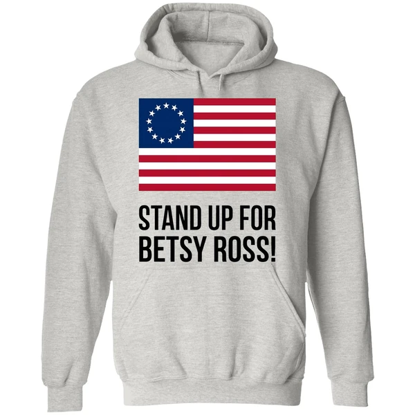 Stand Up For Betsy Ross Hoodie - Image 9