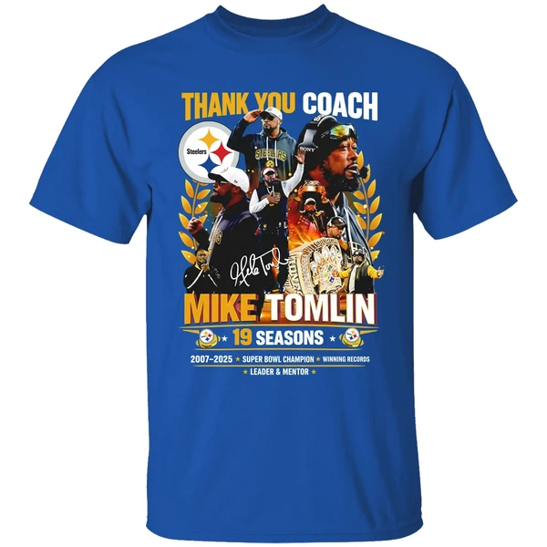 Steelers Thank You Coach Mike Tomlin 19 Seasons 2007 2025 Shirt - Image 8