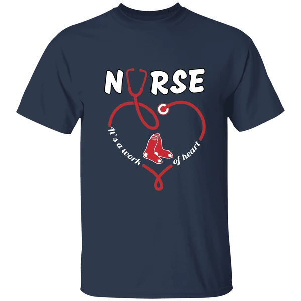Stethoscope Nurse Boston Red Sox Its A Work Of Heart Shirt - Image 5