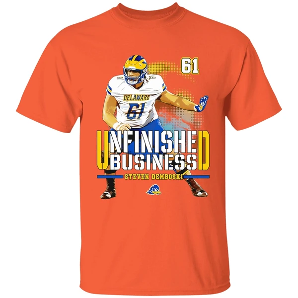 Steven Demboski Delaware Football Ncaa Unfinished Business Shirt - Image 6